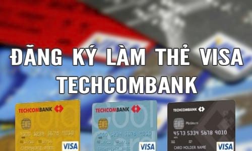 Đăng ký mở thẻ tín dụng Techcombank