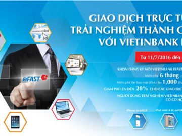 Miễn phí và nhận quà với dịch vụ VietinBank eFAST