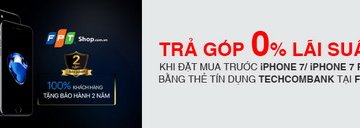 Trả góp 0% lãi suất khi mua Iphone 7 hoặc Iphone 7 Plus với thẻ tín dụng ...