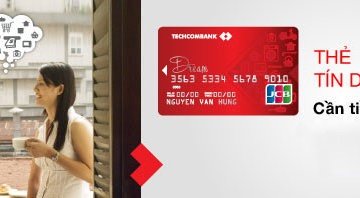 Các loại thẻ tín dụng quốc tế Techcombank