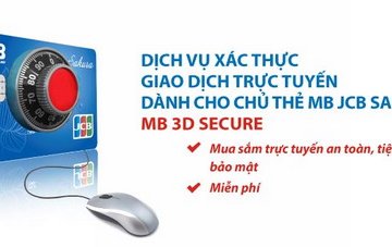 MB chính thức triển khai dịch vụ 3D secure cho thẻ MB Sakura từ 07/01/2017
