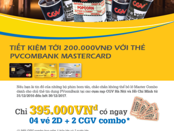 Tiết kiệm tới 200.000 VNĐ với thẻ PVcomBank MasterCard