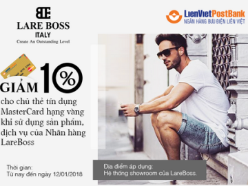 Giảm 10% cho chủ thẻ tín dụng LienVietPostBank MasterCard hạng vàng tại nhãn hàng LareBoss