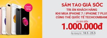 Ưu đãi lên đến 1 triệu đồng khi mua iPhone 7/iPhone7plus cùng thẻ quốc tế Techcombank