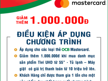 Nguyễn Kim giảm thêm 1.000.000 khi thanh toán bằng thẻ OCB Mastercard