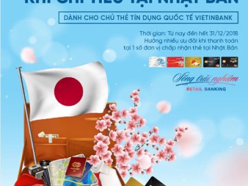 Chủ thẻ VietinBank tận hưởng ưu đãi hấp dẫn khi đến Nhật Bản