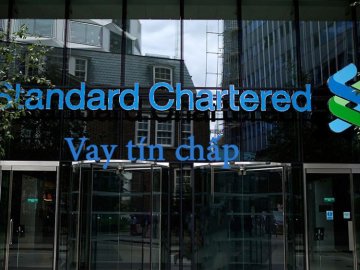 Thủ tục vay tín chấp Standardchartered gồm những giấy tờ gì?