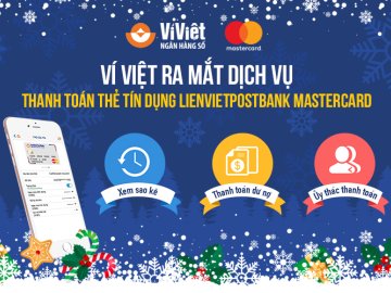 Ví Việt ra mắt dịch vụ thanh toán thẻ tín dụng LienVietPostBank Mastercard