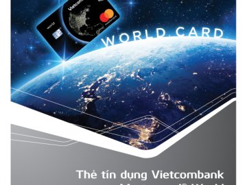 Vietcombank ra mắt thẻ tín dụng quốc tế Vietcombank Mastercard World với nhiều ưu đãi vượt trội